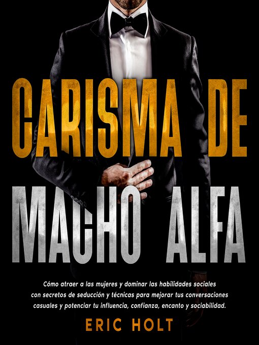 Title details for Carisma De Macho Alfa by Eric Holt - Available